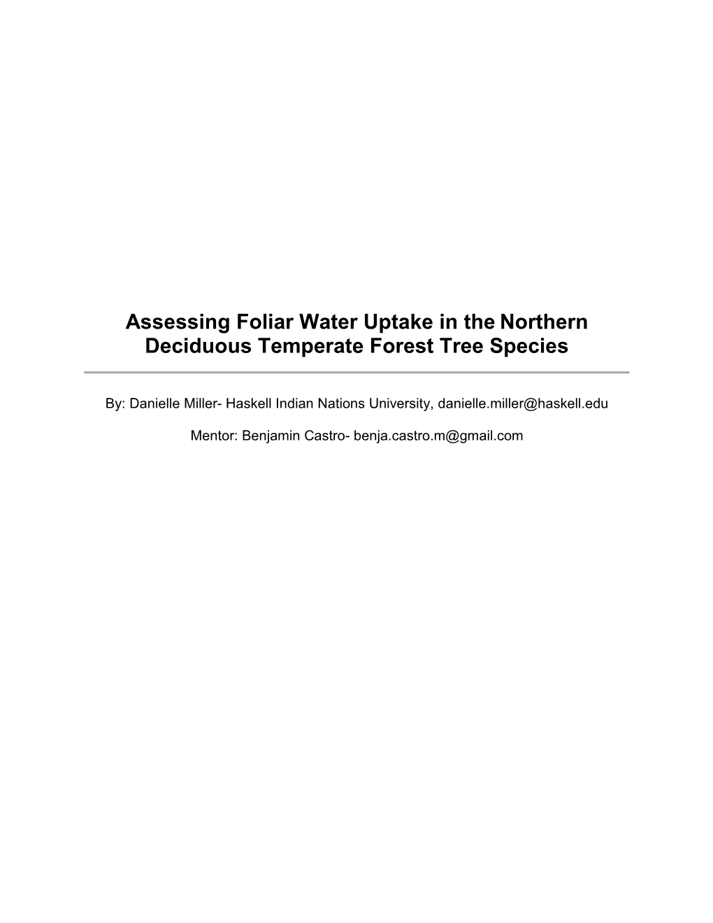 Assessing Foliar Water Uptake in the Northern Deciduous Temperate Forest Tree Species