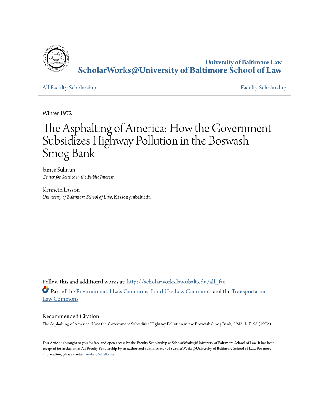 The Asphalting of America: How the Government Subsidizes Highway Pollution in the Boswash Smog Bank James Sullivan Center for Science in the Public Interest
