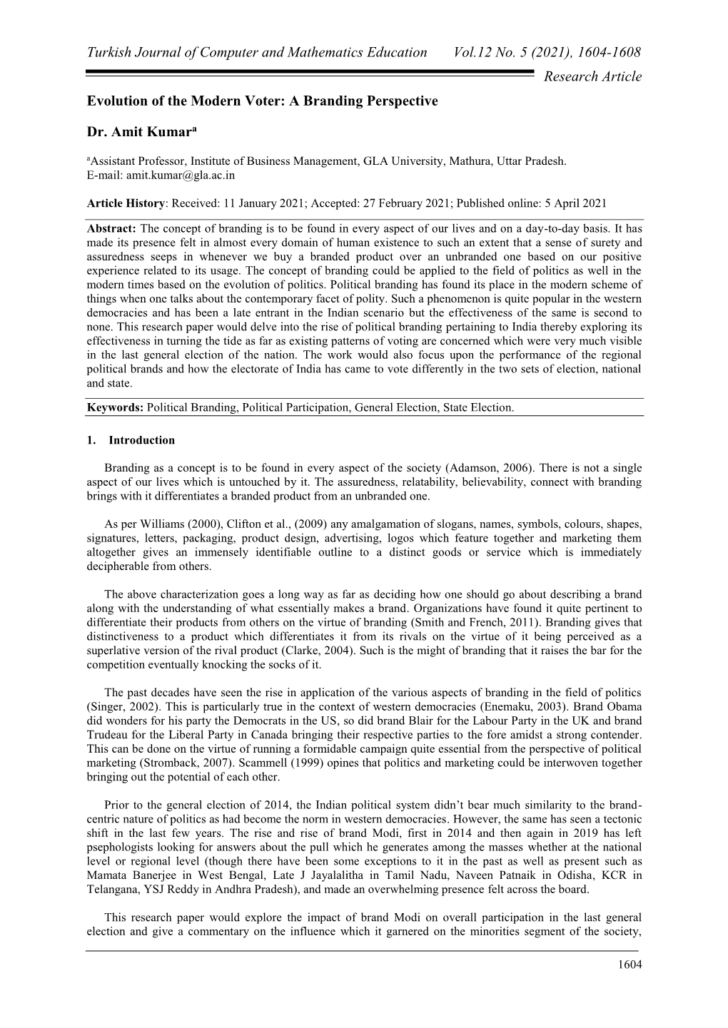 1604-1608 Research Article Evolution of the Modern Voter: a Branding Perspective