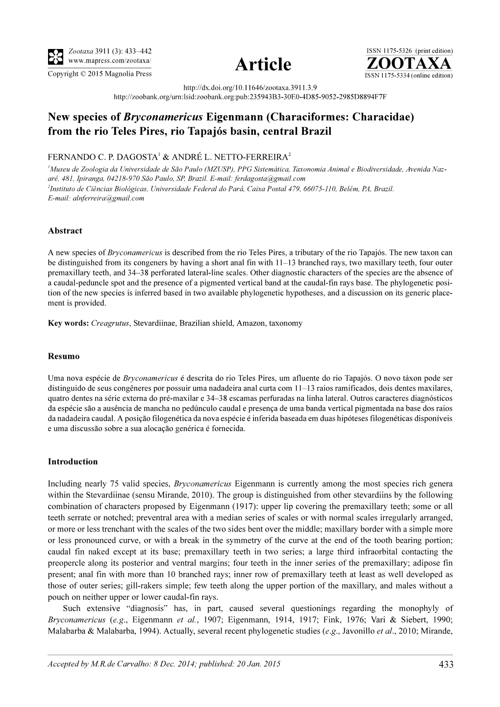 New Species of Bryconamericus Eigenmann (Characiformes: Characidae) from the Rio Teles Pires, Rio Tapajós Basin, Central Brazil