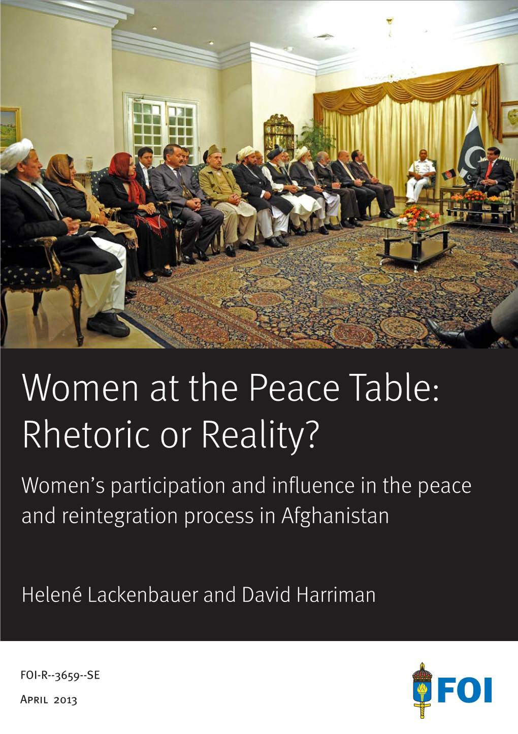 Women's Participation and Influence in the Peace and Reintegration Process in Afghanistan