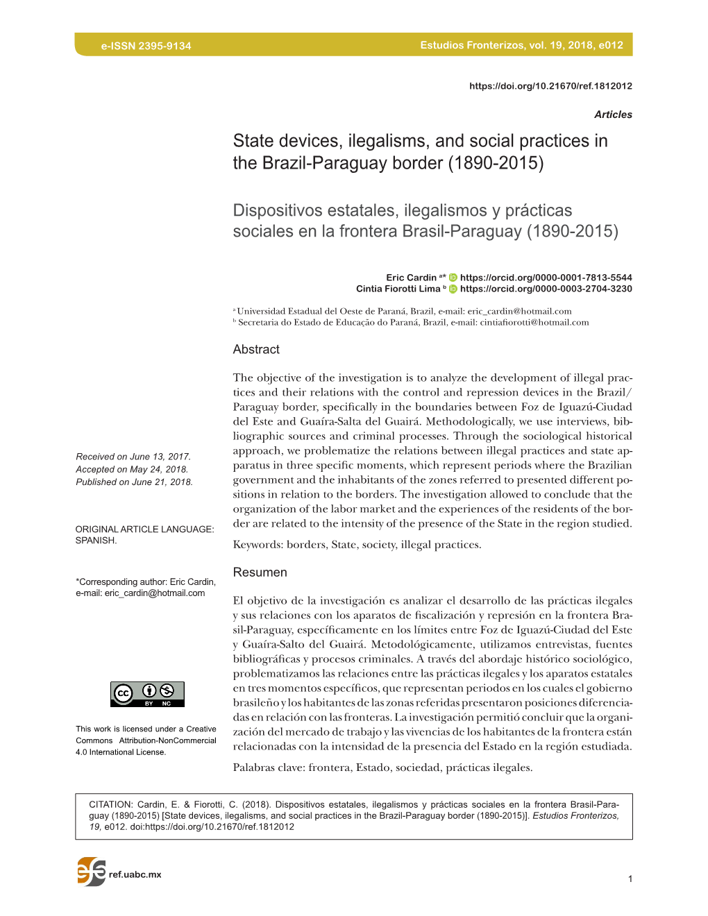 State Devices, Ilegalisms, and Social Practices in the Brazil-Paraguay Border (1890-2015)