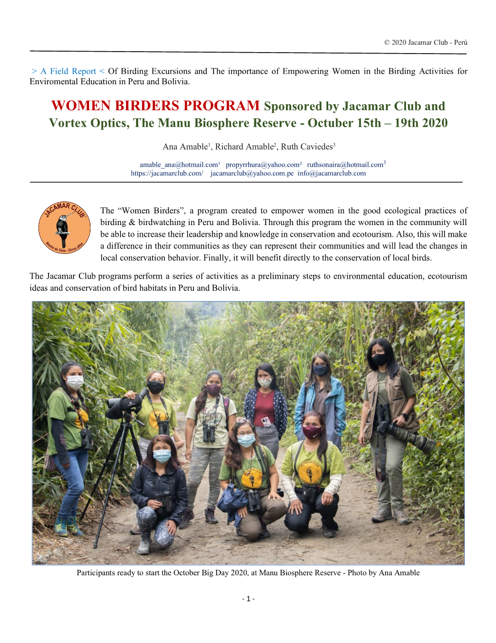 WOMEN BIRDERS PROGRAM Sponsored by Jacamar Club and Vortex Optics, the Manu Biosphere Reserve - Octuber 15Th – 19Th 2020