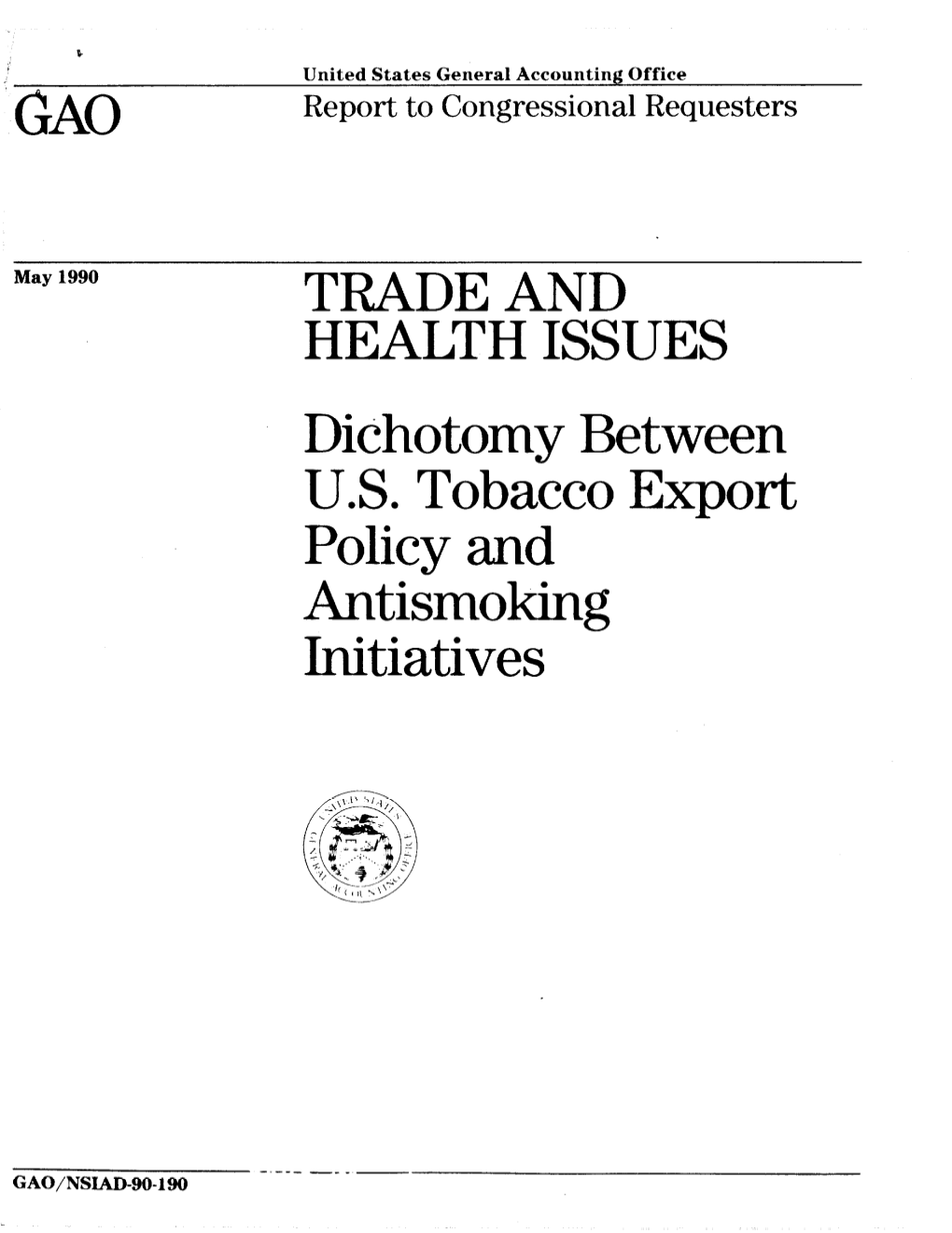 Dichotomy Between US Tobacco Export Policy and Antismoking