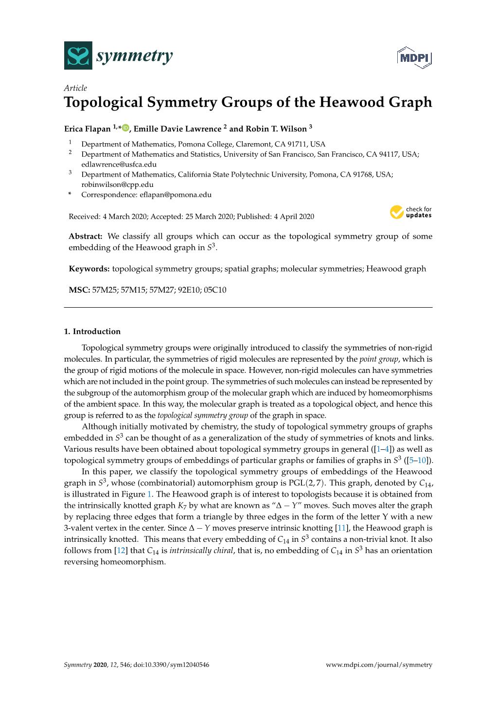 Topological Symmetry Groups of the Heawood Graph