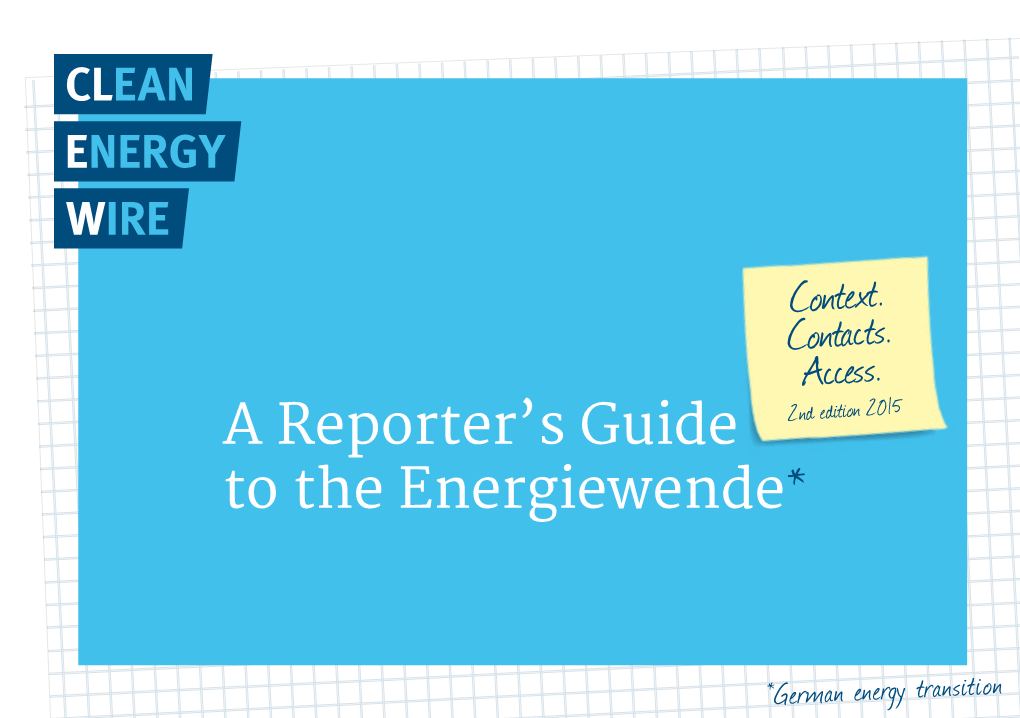 A Reporter's Guide to the Energiewende