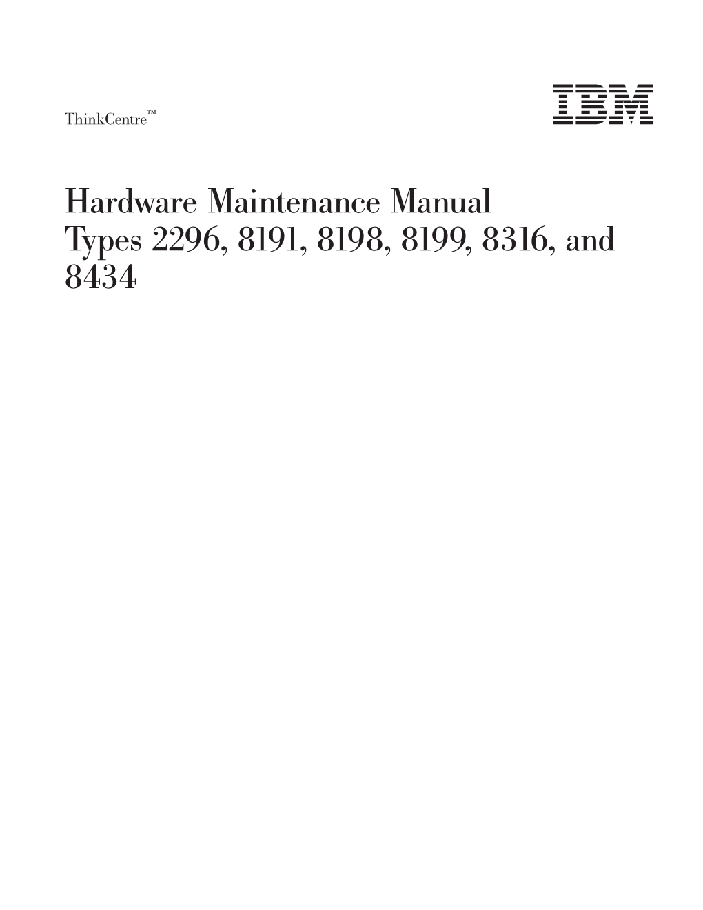 Hardware Maintenance Manual Types 2296, 8191, 8198, 8199