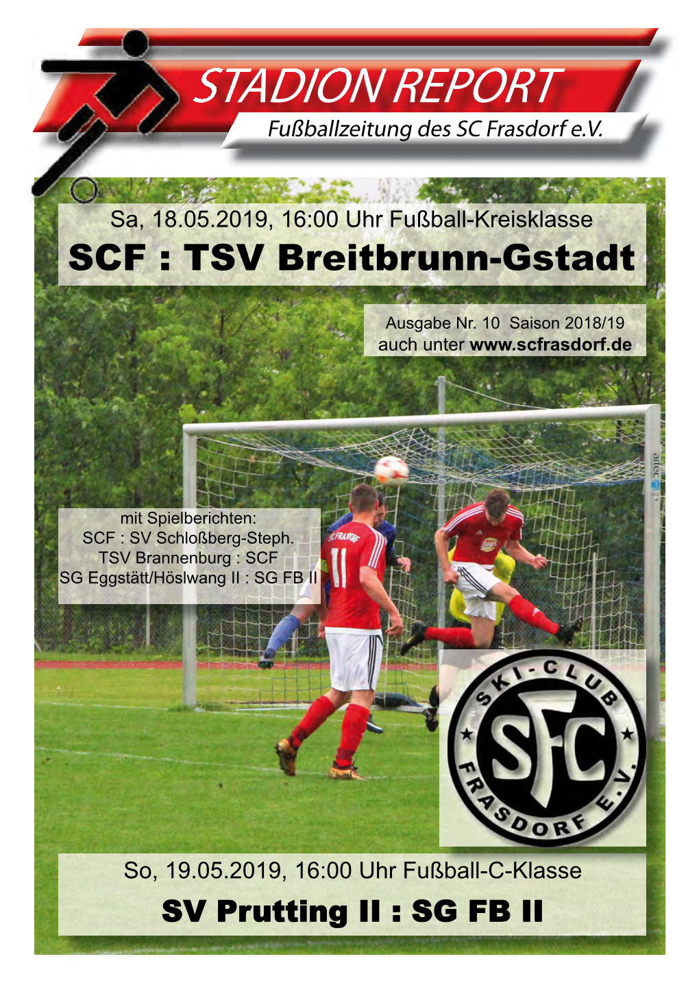 STADION REPORT Fußballzeitung Des SC Frasdorf E.V