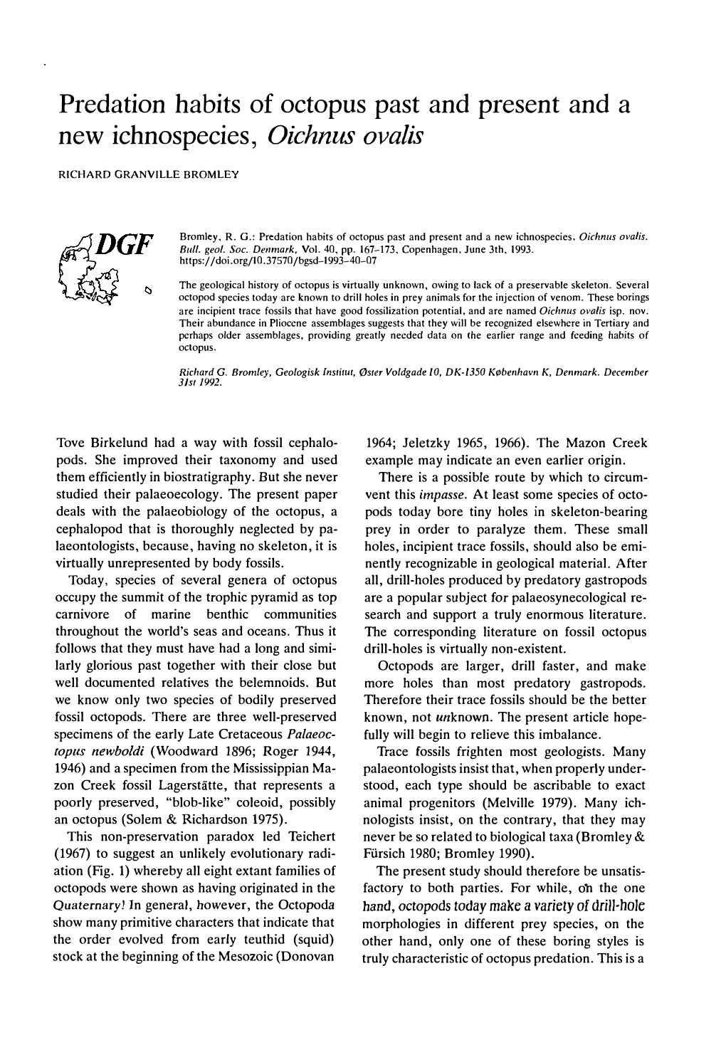 Bulletin of the Geological Society of Denmark, Vol. 40/1-2 Pp. 167-173