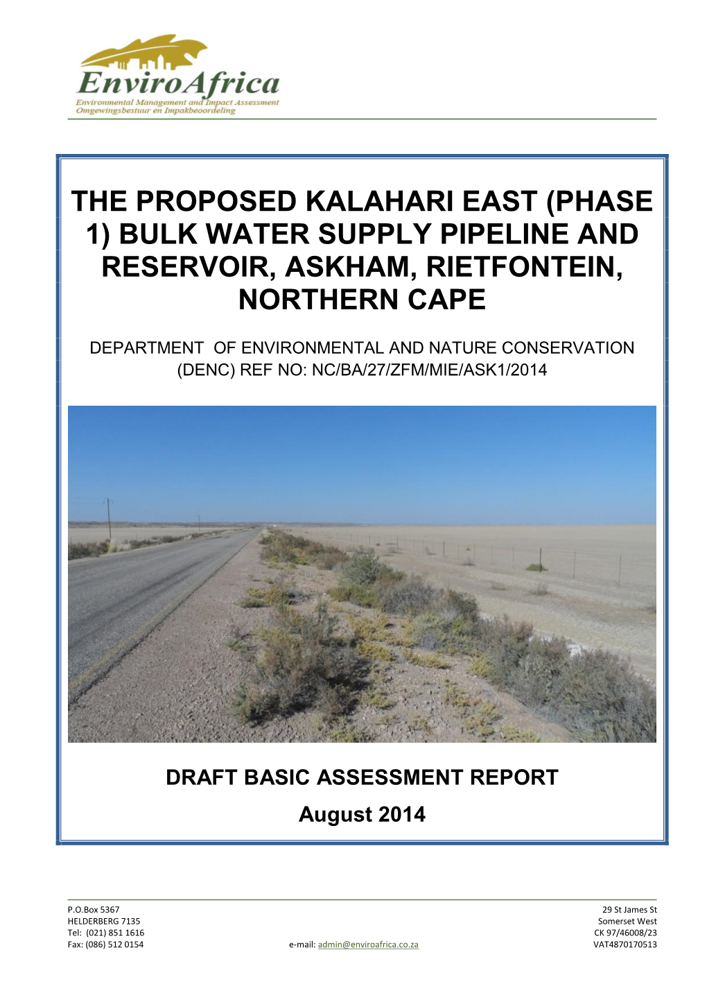 The Proposed Kalahari East (Phase 1) Bulk Water Supply Pipeline and Reservoir, Askham, Rietfontein, Northern Cape