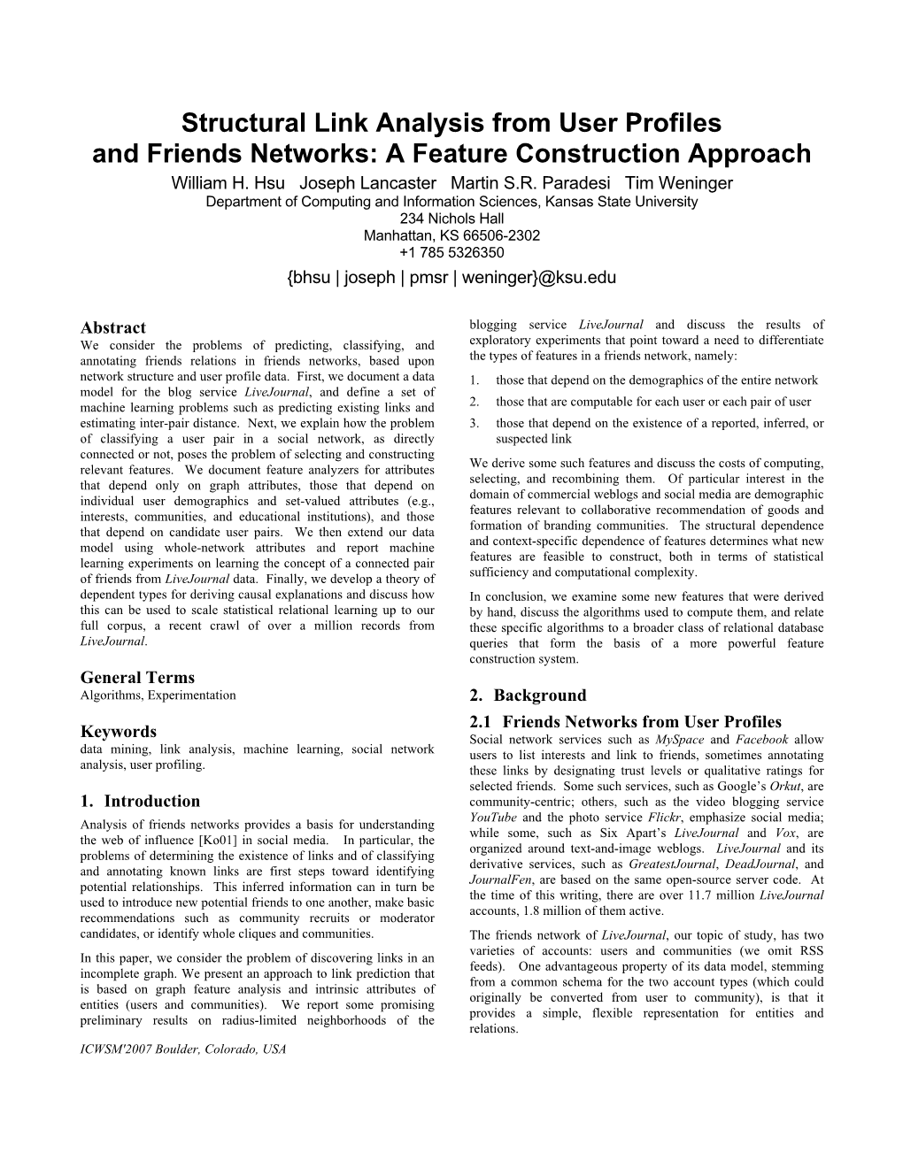 Structural Link Analysis from User Profiles and Friends Networks: a Feature Construction Approach William H