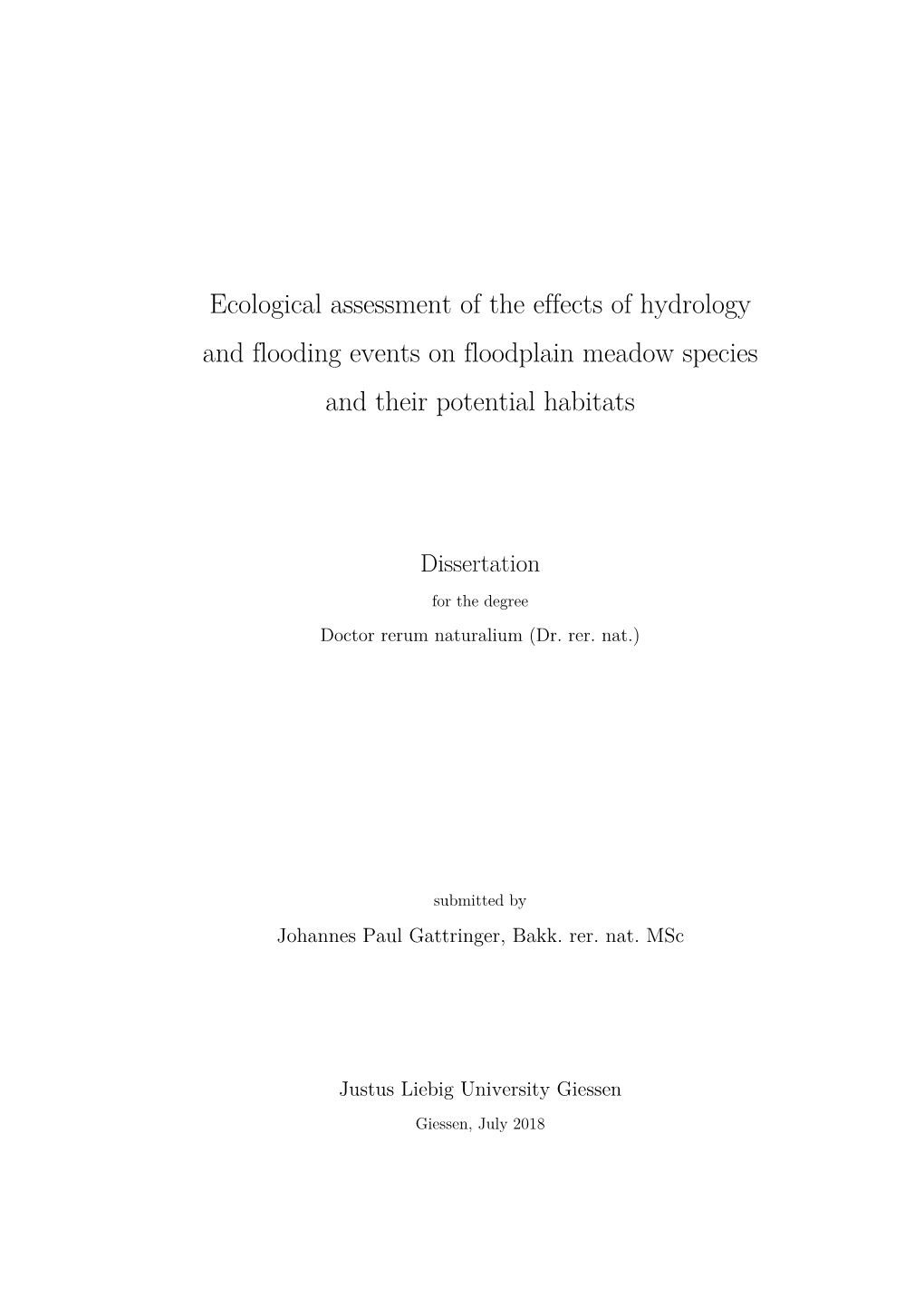 Ecological Assessment of the Effects of Hydrology and Flooding Events on Floodplain Meadow Species and Their Potential Habitats