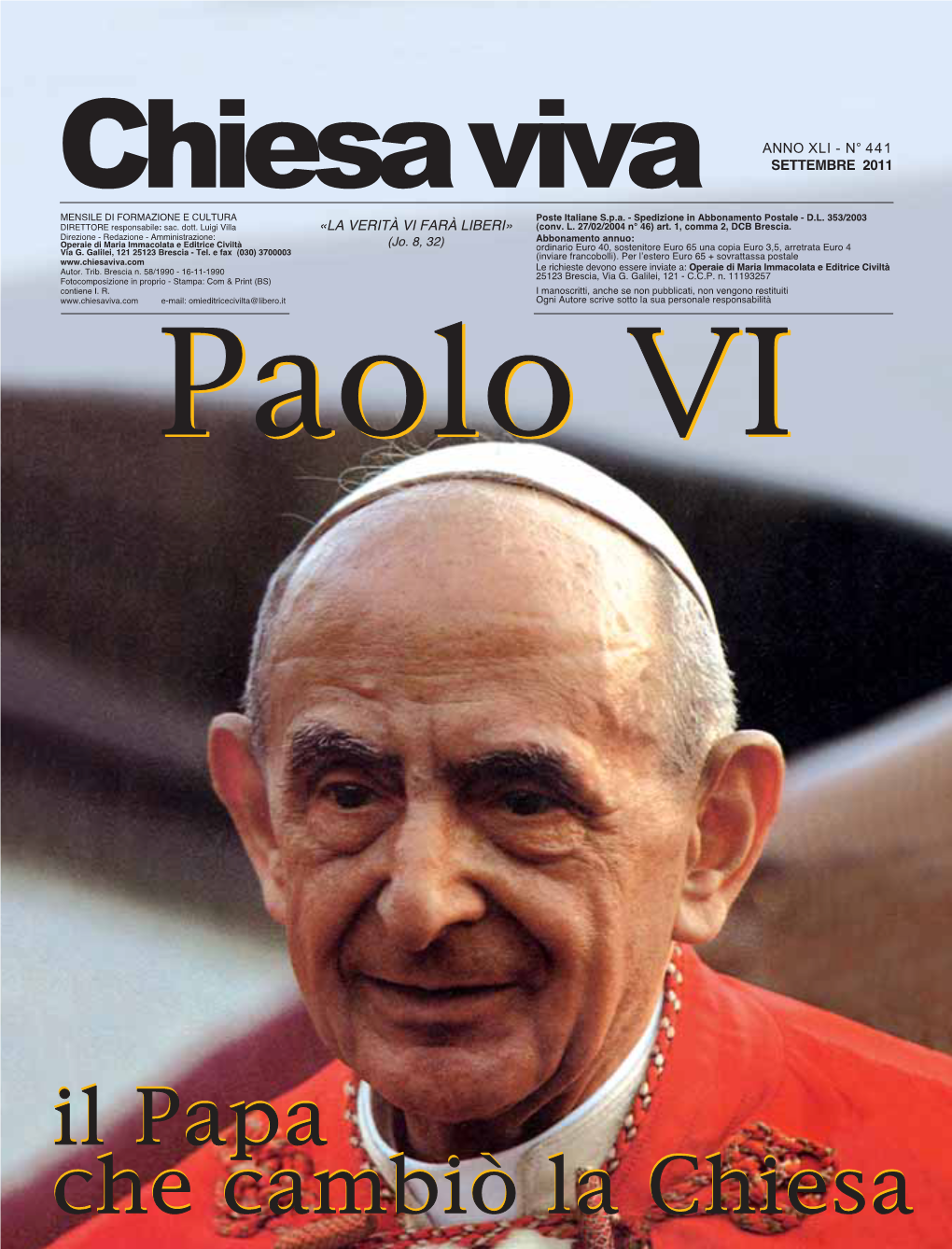 Paolo VI: Il Papa Che Cambiò La Chiesa 2