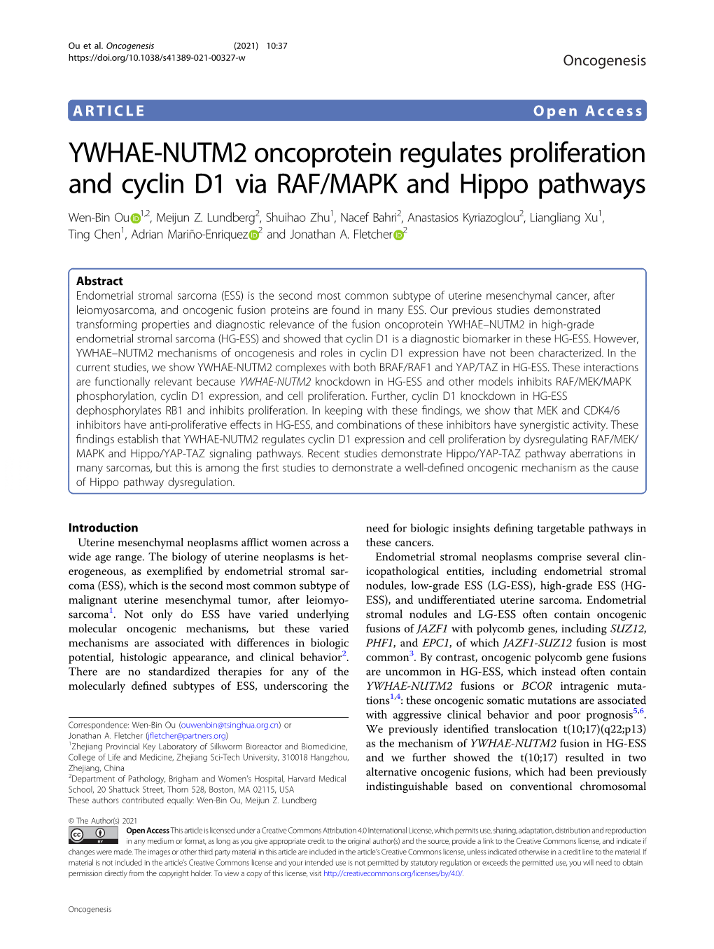 YWHAE-NUTM2 Oncoprotein Regulates Proliferation and Cyclin D1 Via RAF/MAPK and Hippo Pathways Wen-Bin Ou 1,2, Meijun Z