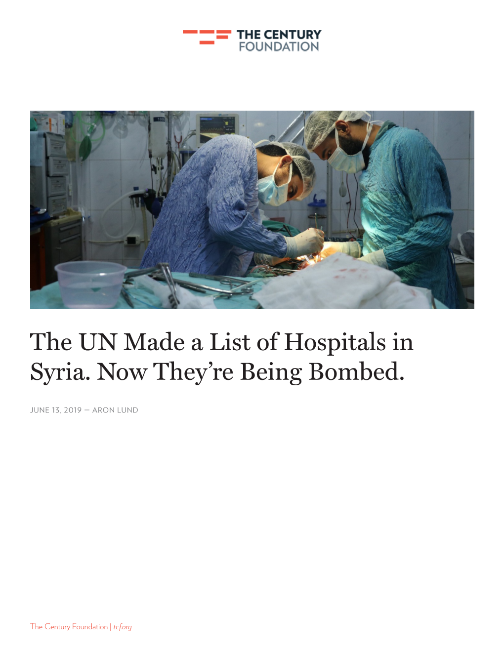 The UN Made a List of Hospitals in Syria. Now They're Being Bombed