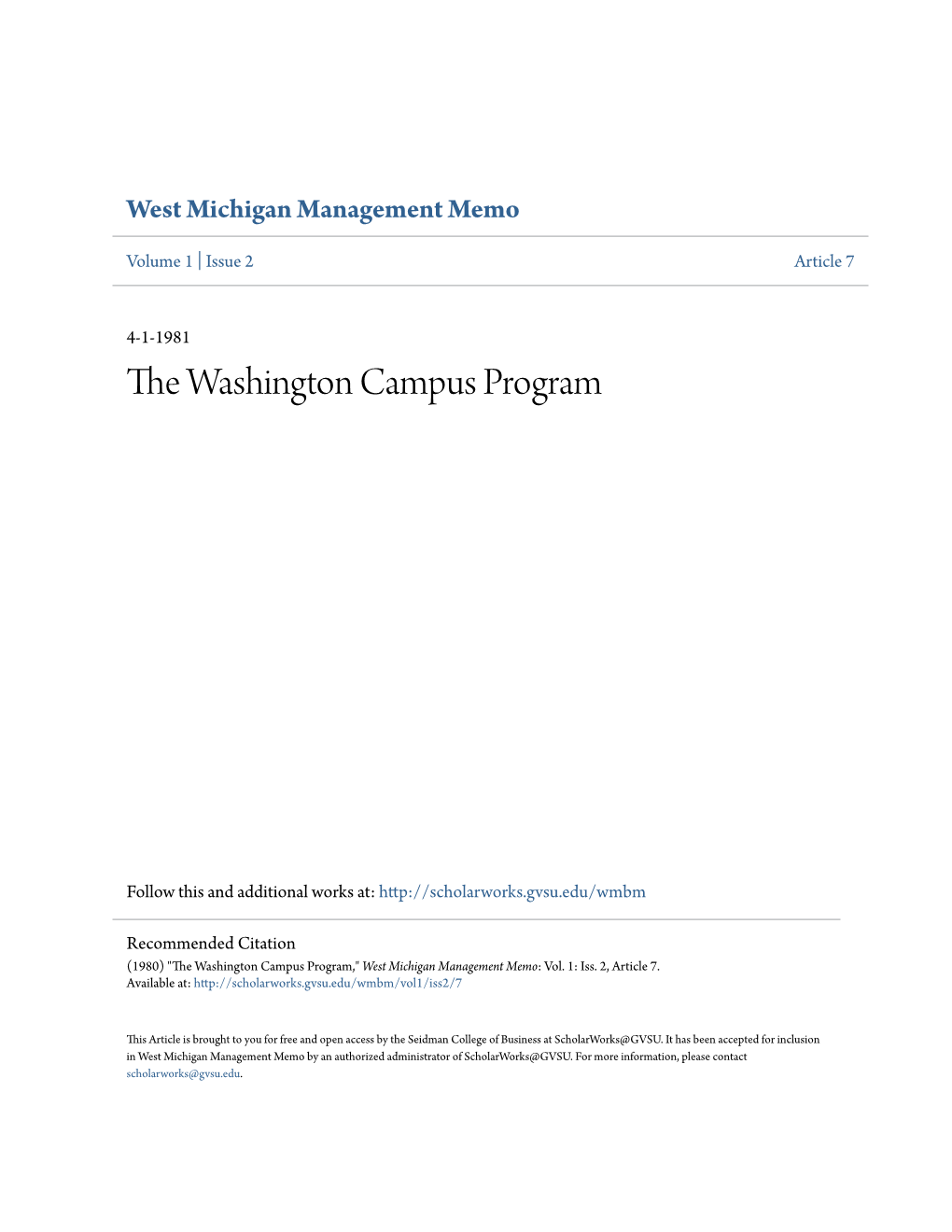 The Washington Campus Program the Washington Campus Program Was Economic Policy