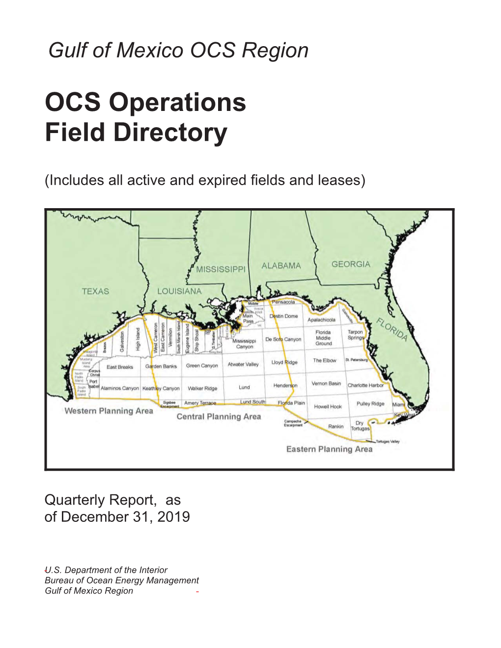 OCS Operations Field Directory,ERXQGFRS\SXEOLVKHGTXDUWHUO\ %RXQGSDSHUFRS\IUHH $6&,,ILOHRQ&' $6&,,ILOHRQ,QWHUQHWIUHH