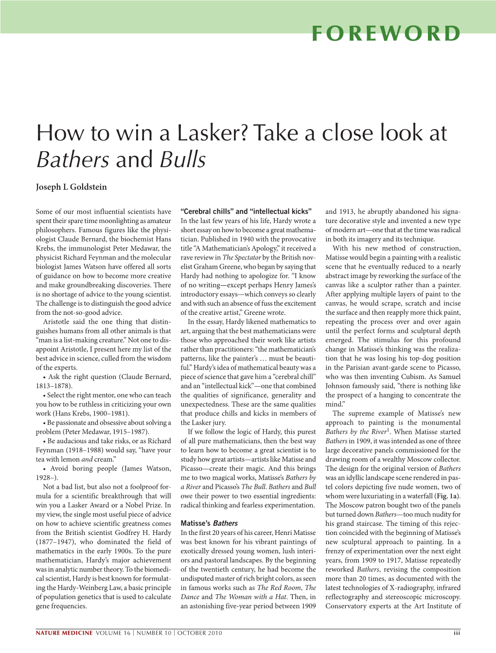 How to Win a Lasker? Take a Close Look at Bathers and Bulls