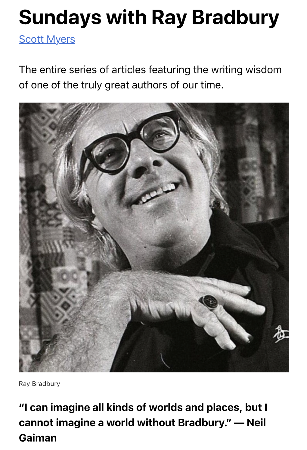 Sundays with Ray Bradbury. the Entire Series Of