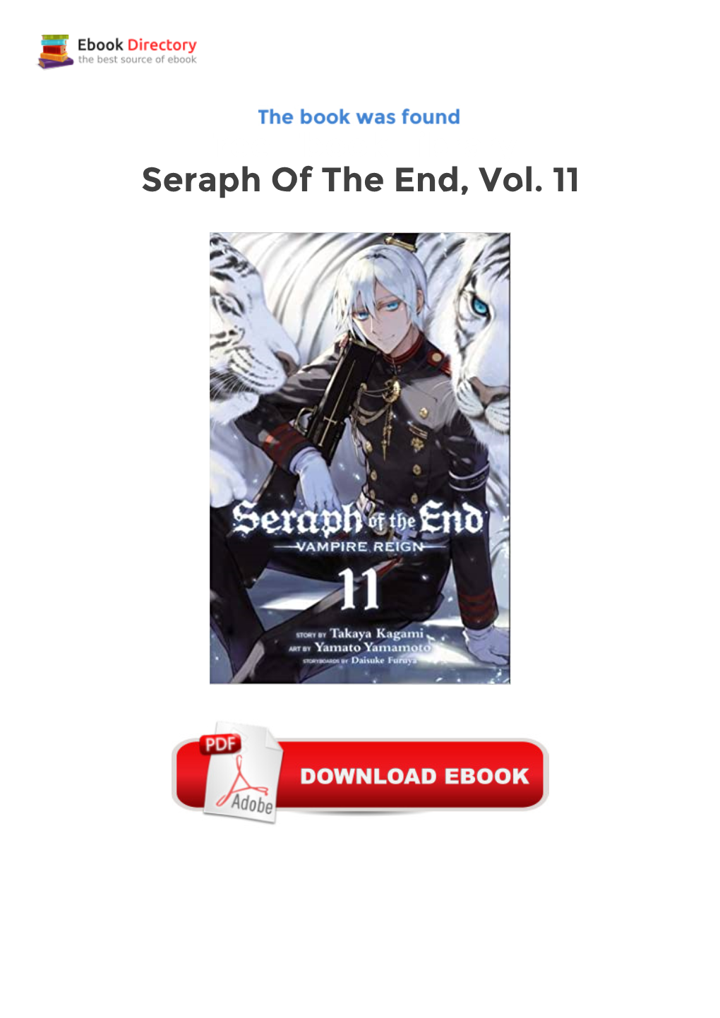 Free Ebook Library Seraph of the End, Vol. 11 in a Post-Apocalyptic World of Vampires Vs