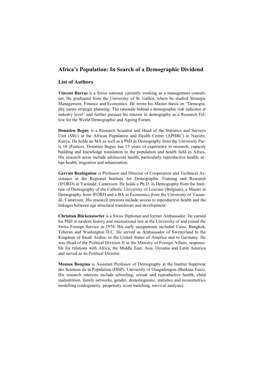 Africa's Population: in Search of a Demographic Dividend