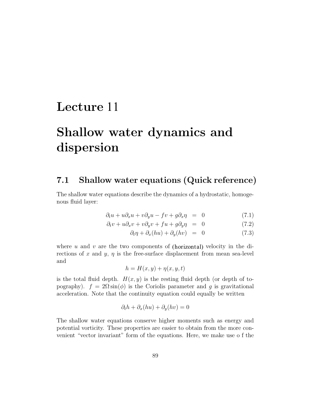 Lecture 11 Shallow Water Dynamics and Dispersion