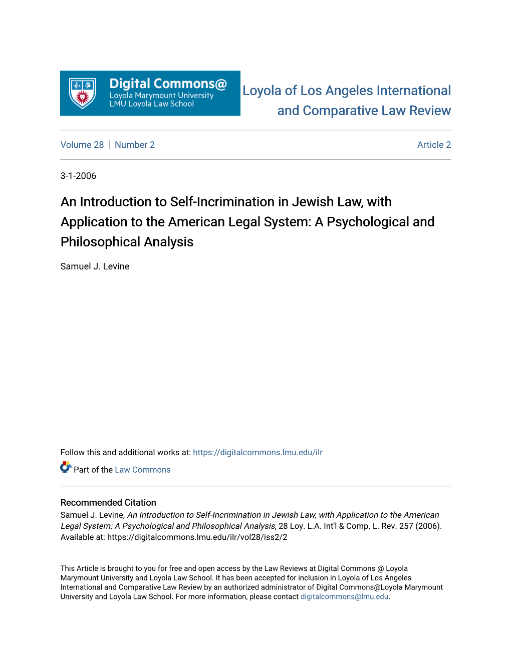 An Introduction to Self-Incrimination in Jewish Law, with Application to the American Legal System: a Psychological and Philosophical Analysis