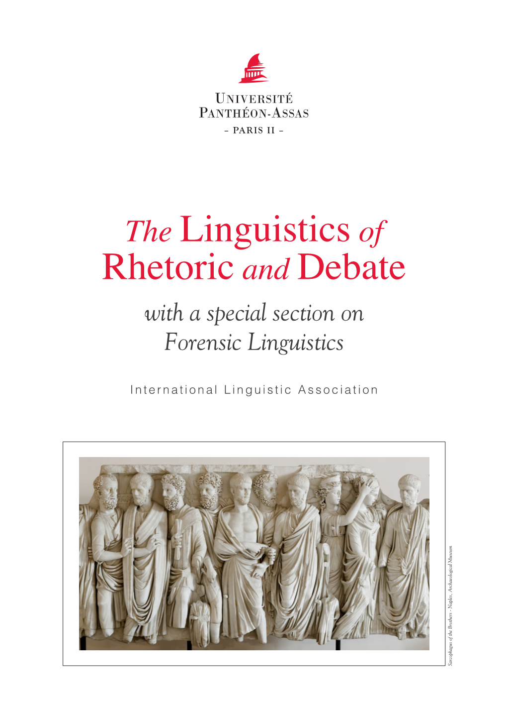 Rhetoric and Debate with a Special Section on Forensic Linguistics