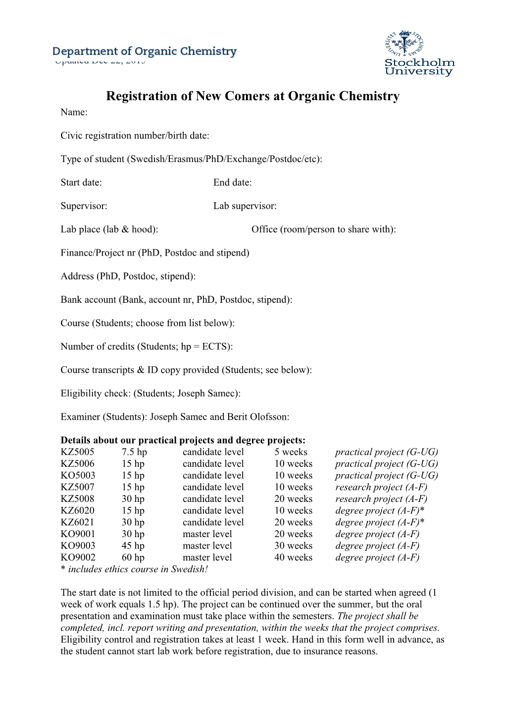 Registration of New Comers at Organic Chemistry