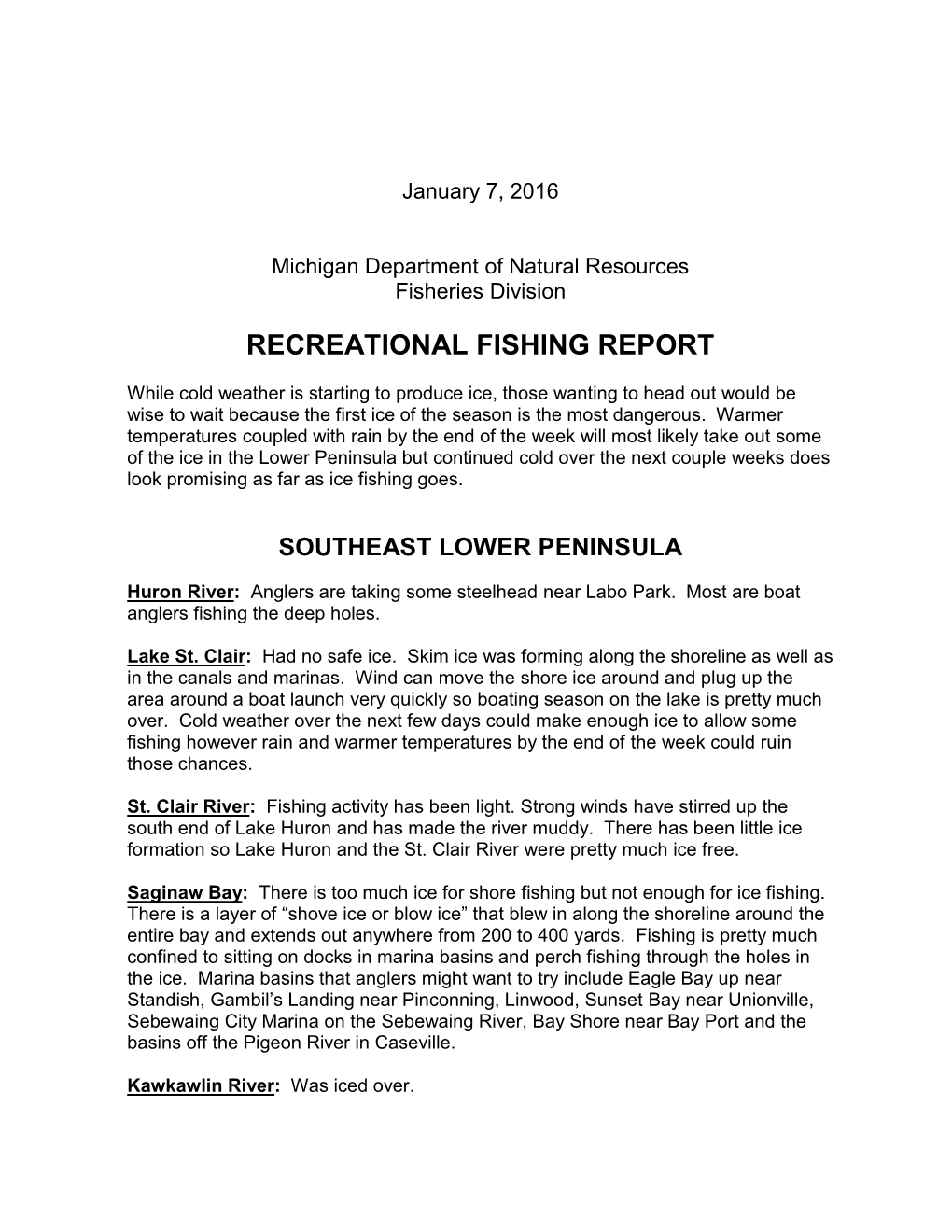 2016 Weekly Fishing Reports for January, February, March