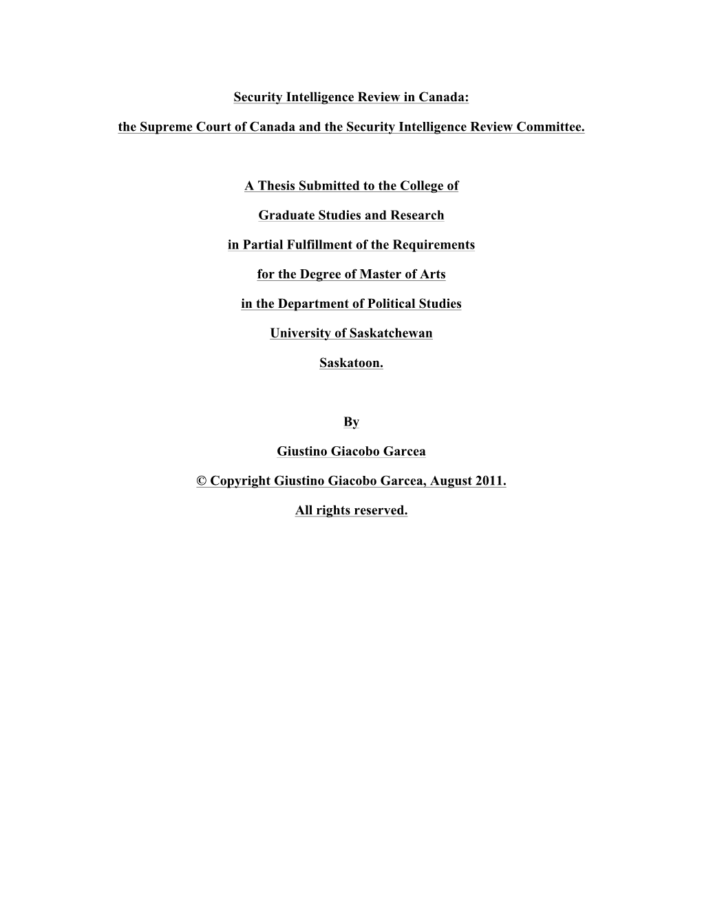 Security Intelligence Review in Canada: the Supreme Court of Canada and the Security Intelligence Review Committee