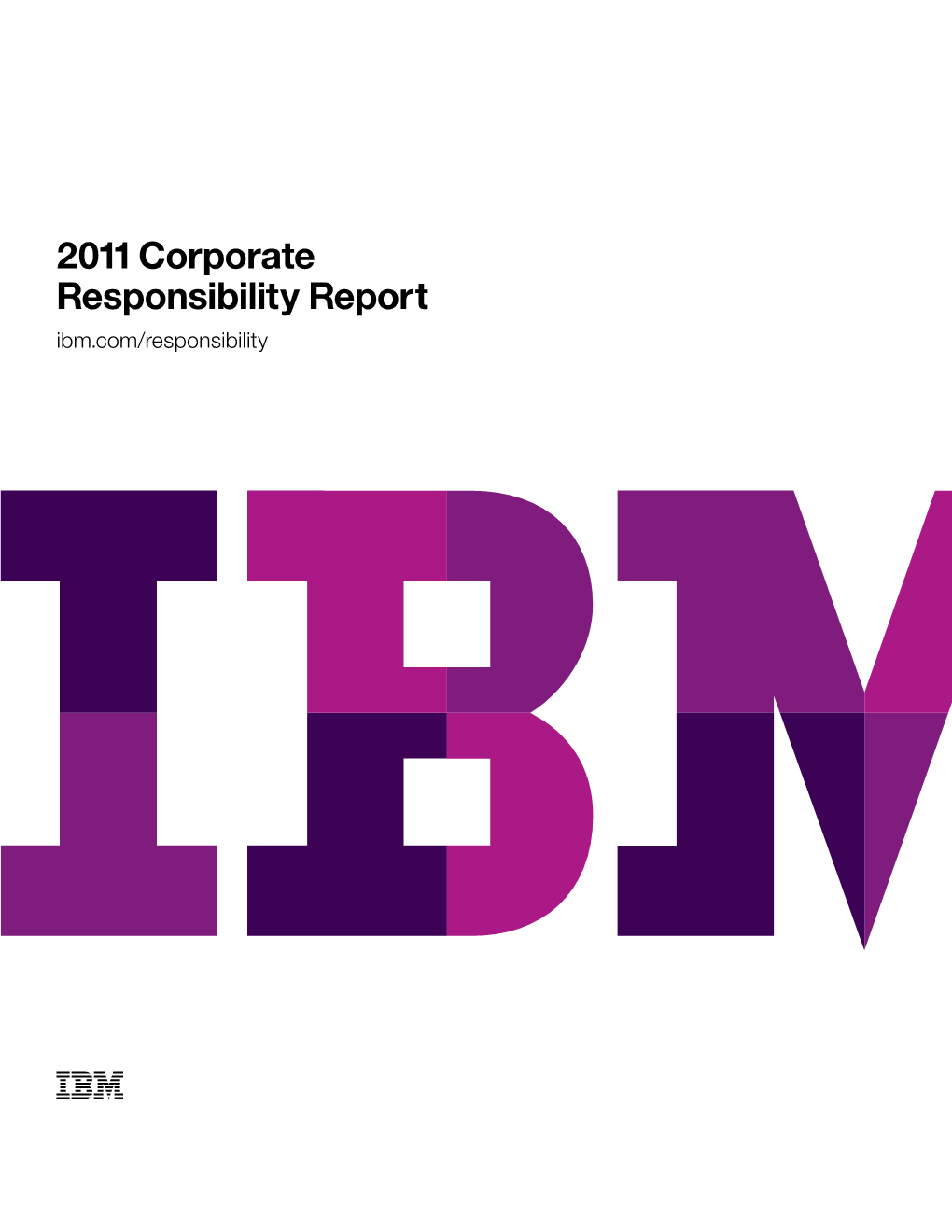 2011 IBM Corporate Responsibility Report