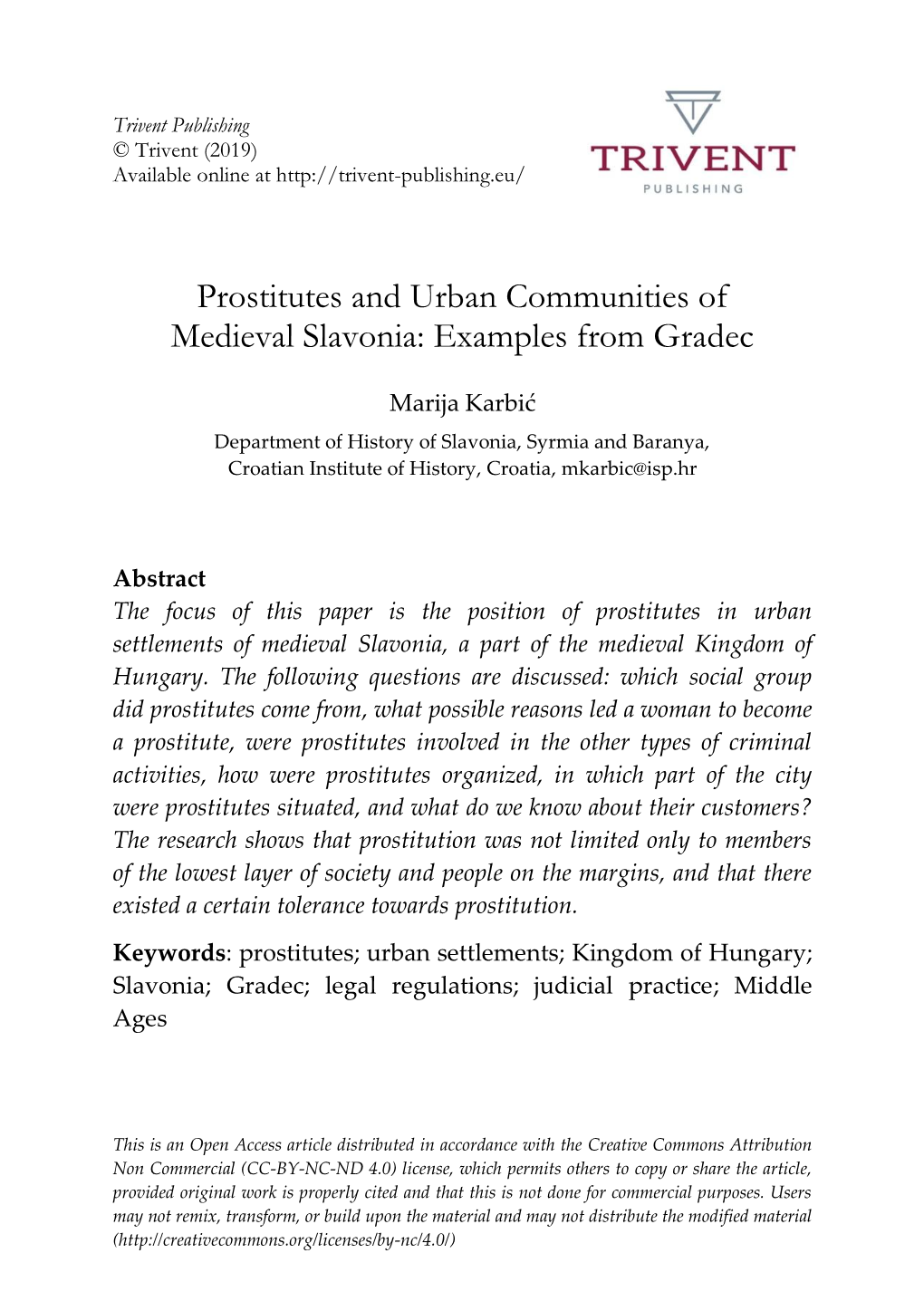 Prostitutes and Urban Communities of Medieval Slavonia: Examples from Gradec