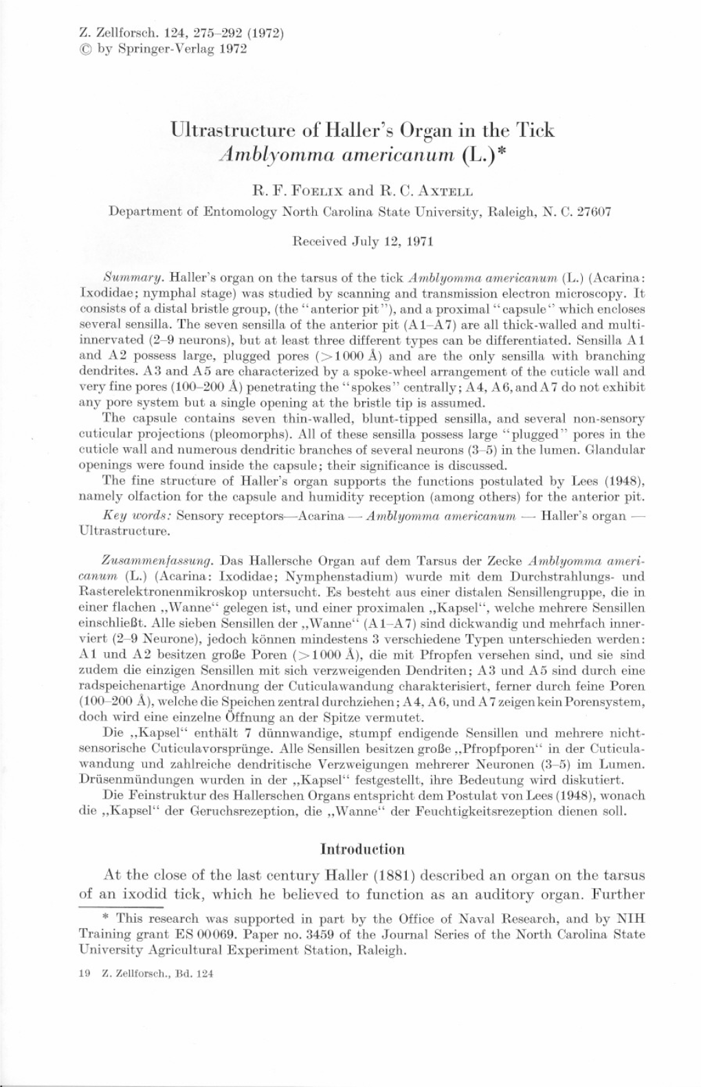 Ultrastructure of Haller's Organ in the Tick Amblyomma Americanum (1.) * R