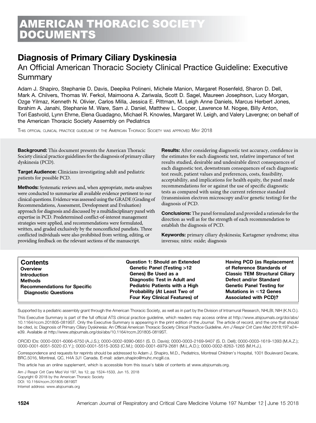 Diagnosis of Primary Ciliary Dyskinesia an Ofﬁcial American Thoracic Society Clinical Practice Guideline: Executive Summary Adam J