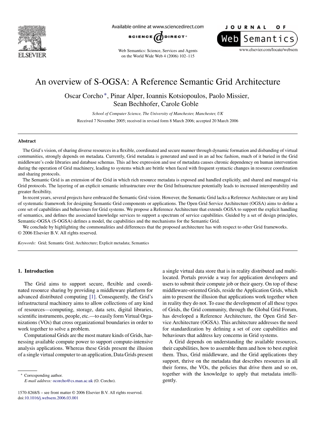 An Overview of S-OGSA: a Reference Semantic Grid Architecture