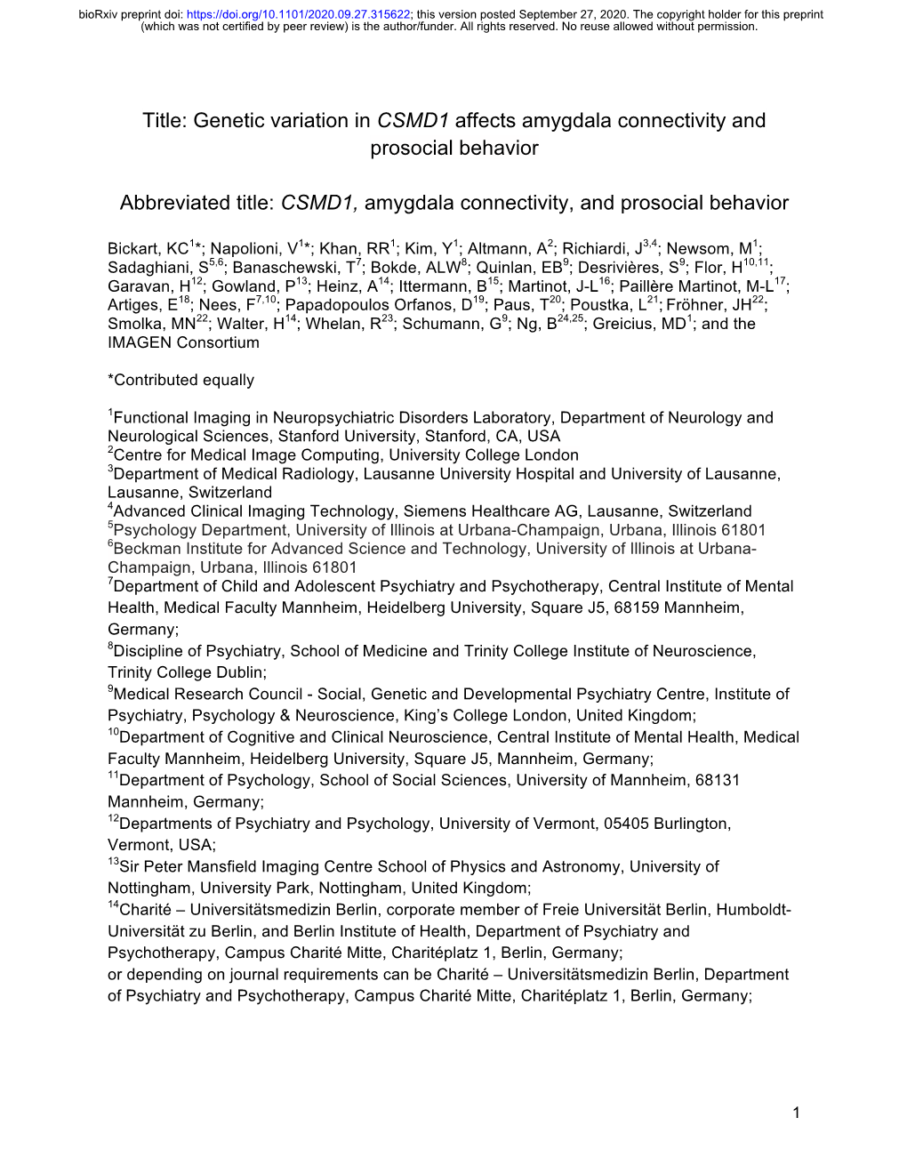 Genetic Variation in CSMD1 Affects Amygdala Connectivity and Prosocial Behavior