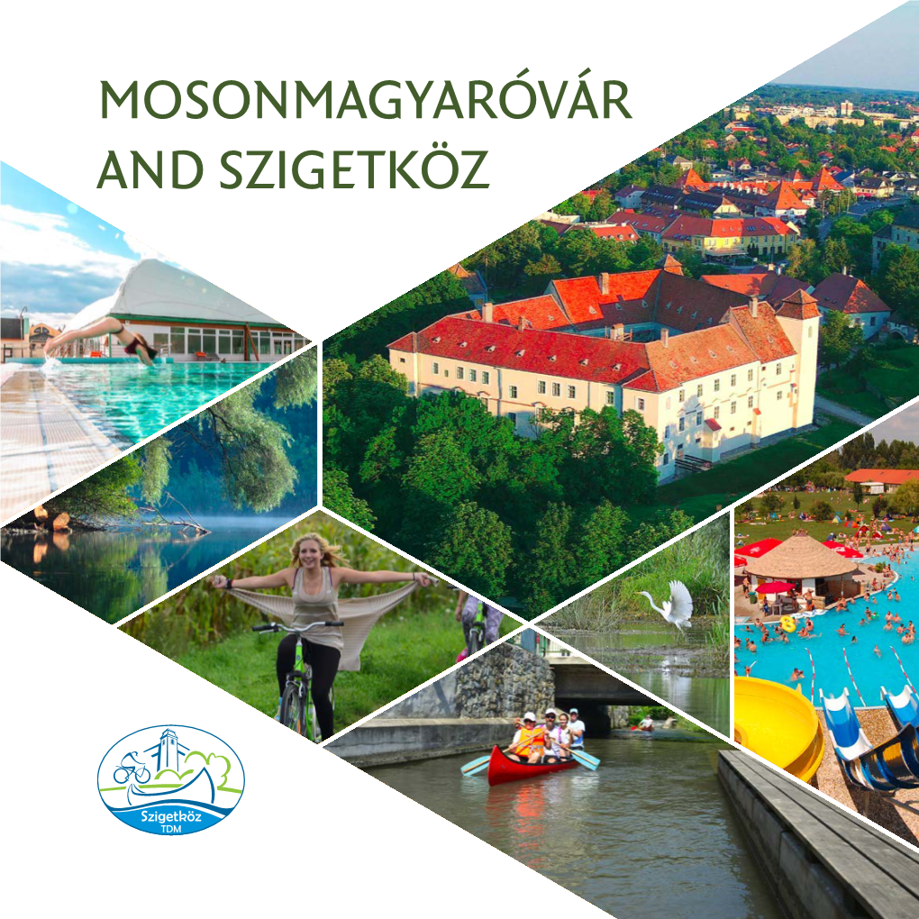 Mosonmagyaróvár and Szigetköz