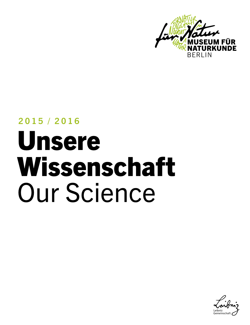 Unsere Wissenschaft Our Science SEITE 4 Eine Natürliche Symbiose a Natural Symbiosis