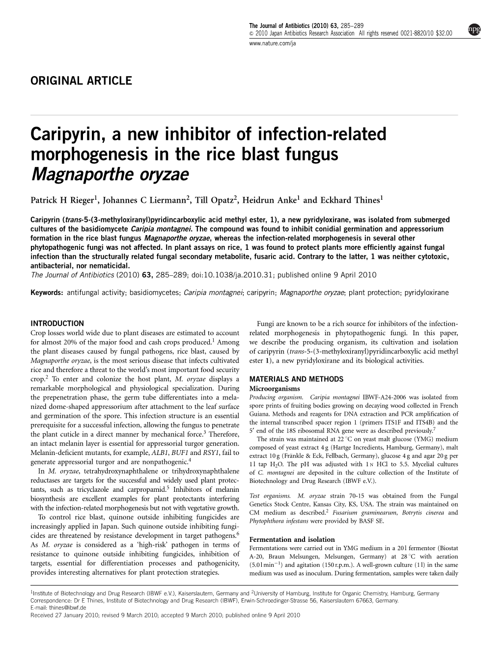 Caripyrin, a New Inhibitor of Infection-Related Morphogenesis in the Rice Blast Fungus Magnaporthe Oryzae