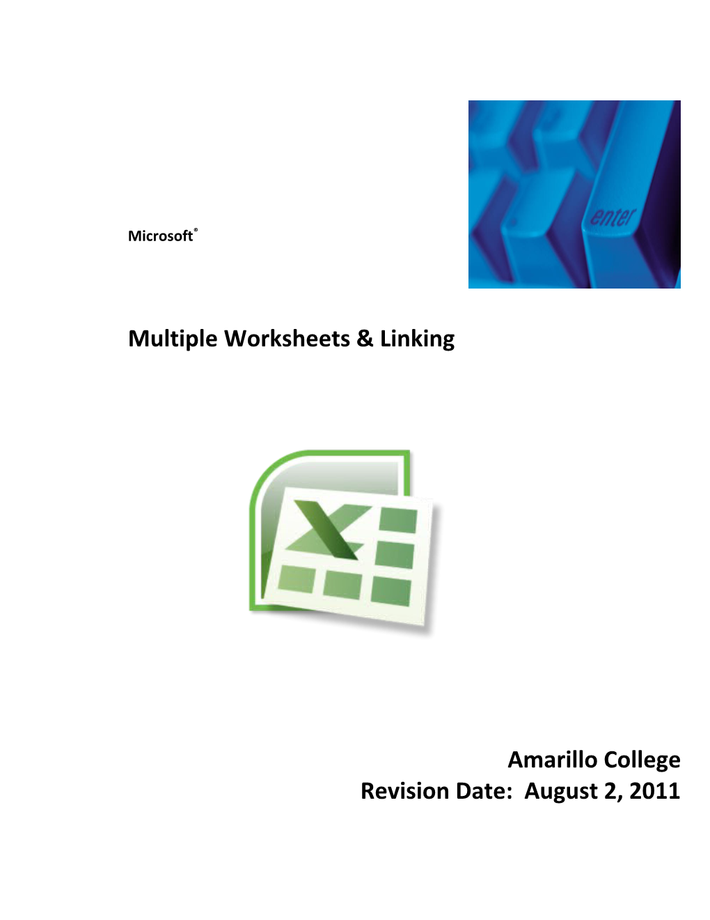 Excel 2007 - Multiple Worksheets and Linking