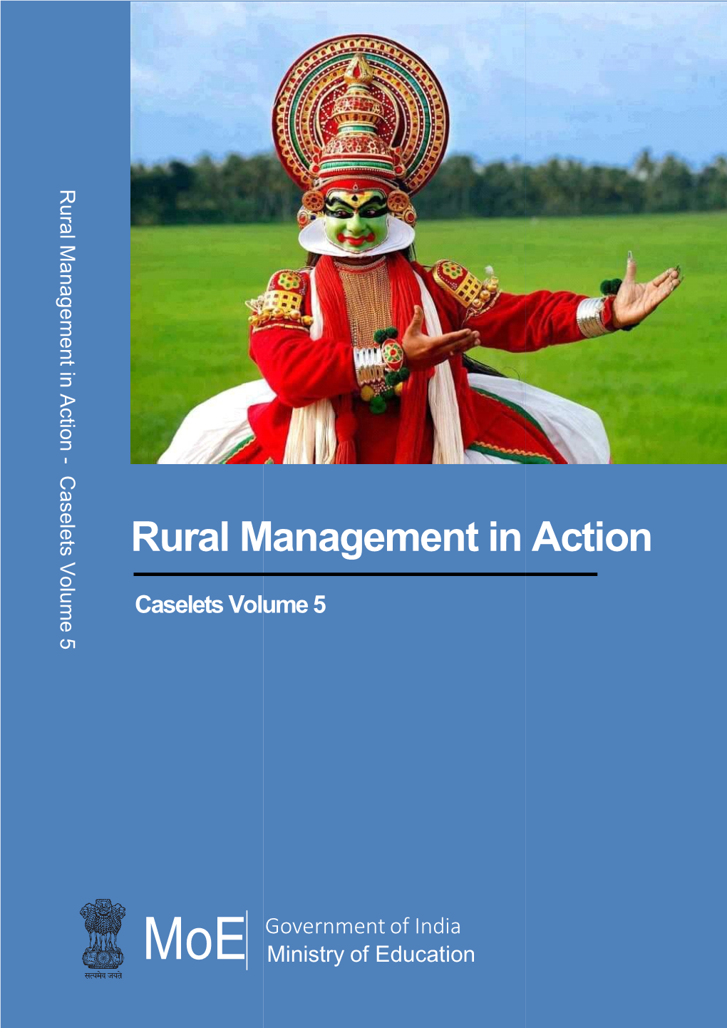 Rural Management in Action- Caselets Volume 5