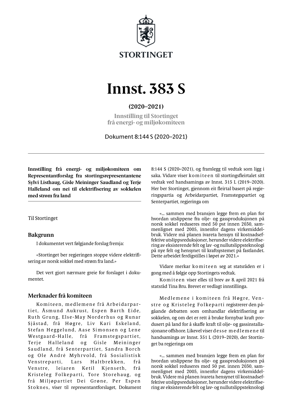 Innst. 383 S (2020–2021) Innstilling Til Stortinget Frå Energi- Og Miljøkomiteen