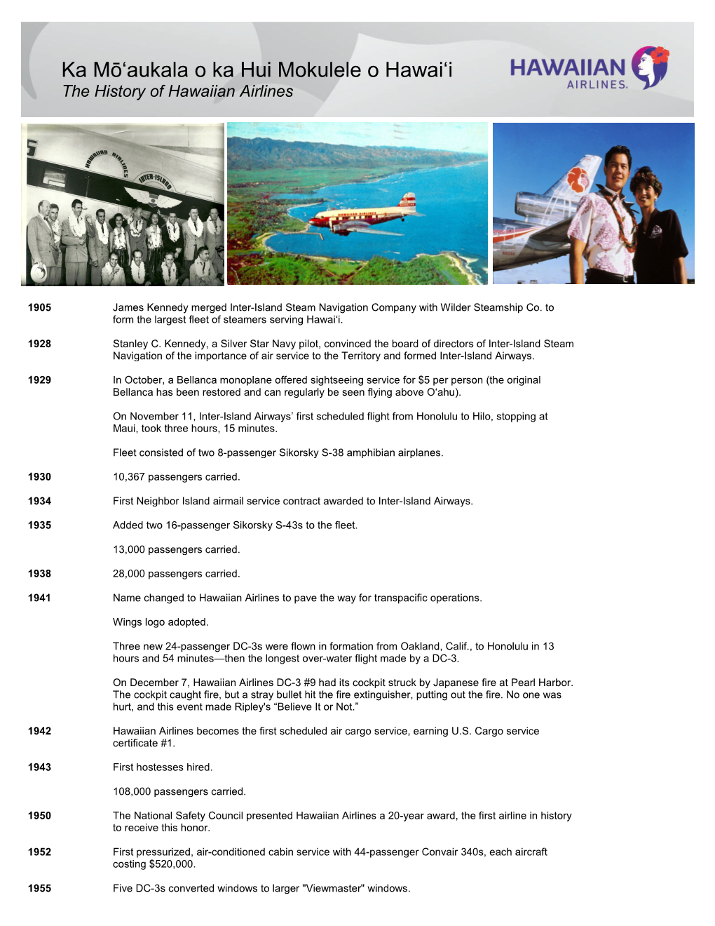 Ka Mōʻaukala O Ka Hui Mokulele O Hawaiʻi the History of Hawaiian Airlines