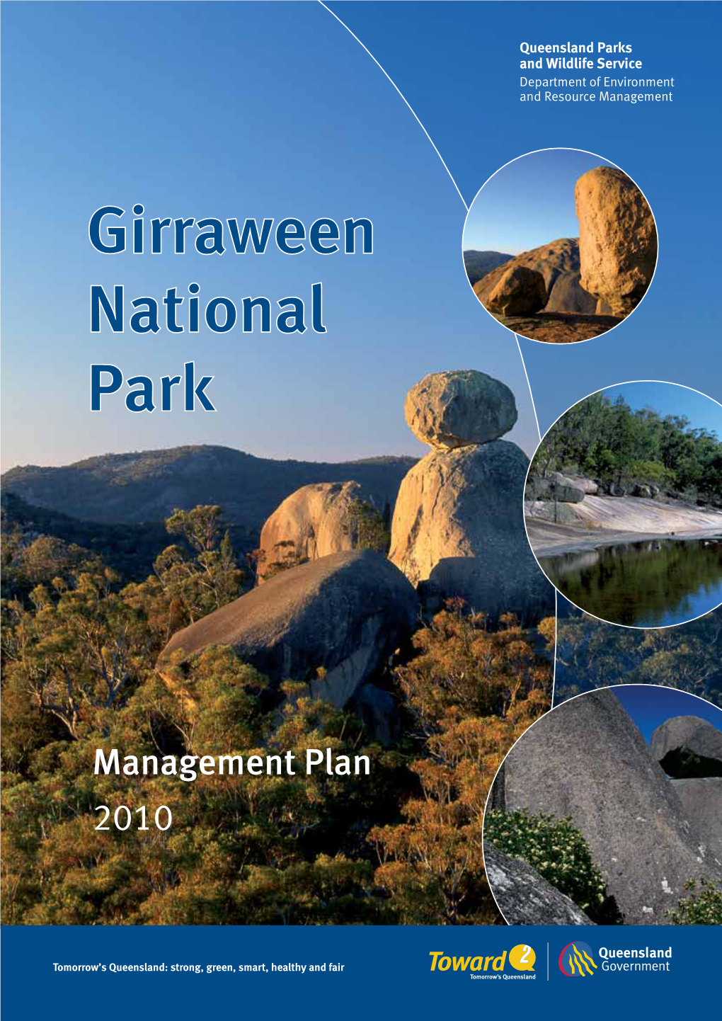 Girraween National Park Management Plan 2010