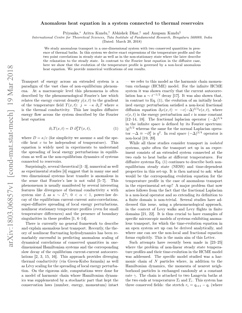 Anomalous Heat Equation in a System Connected to Thermal Reservoirs