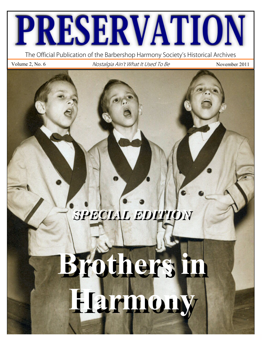 Preservation BROTHERS Issue Nov 2011