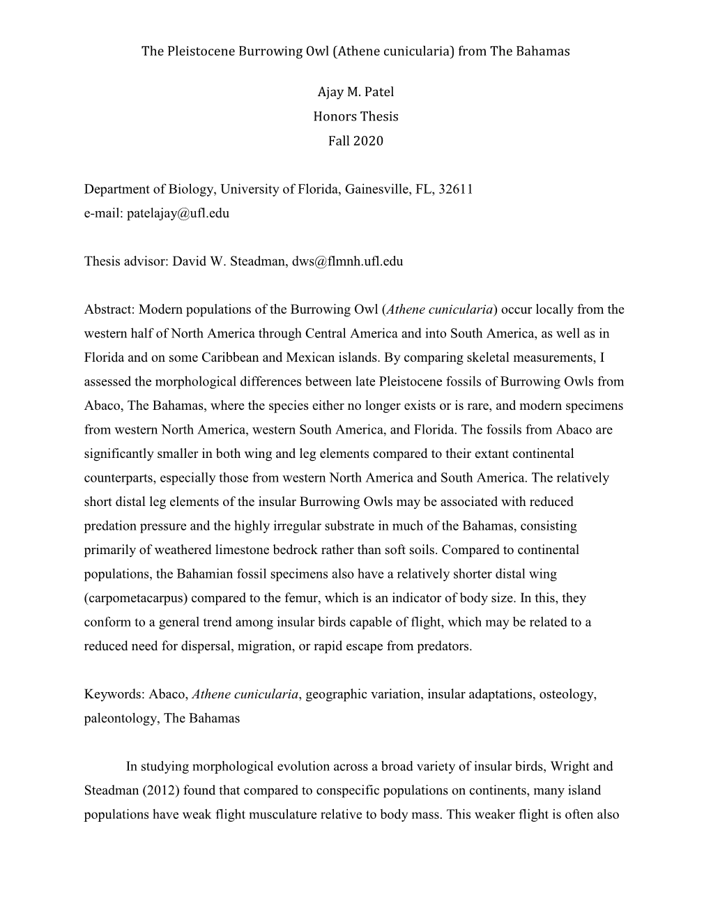 (Athene Cunicularia) from the Bahamas Ajay M. Patel Honors Thesis Fall 2020 Department of Biology