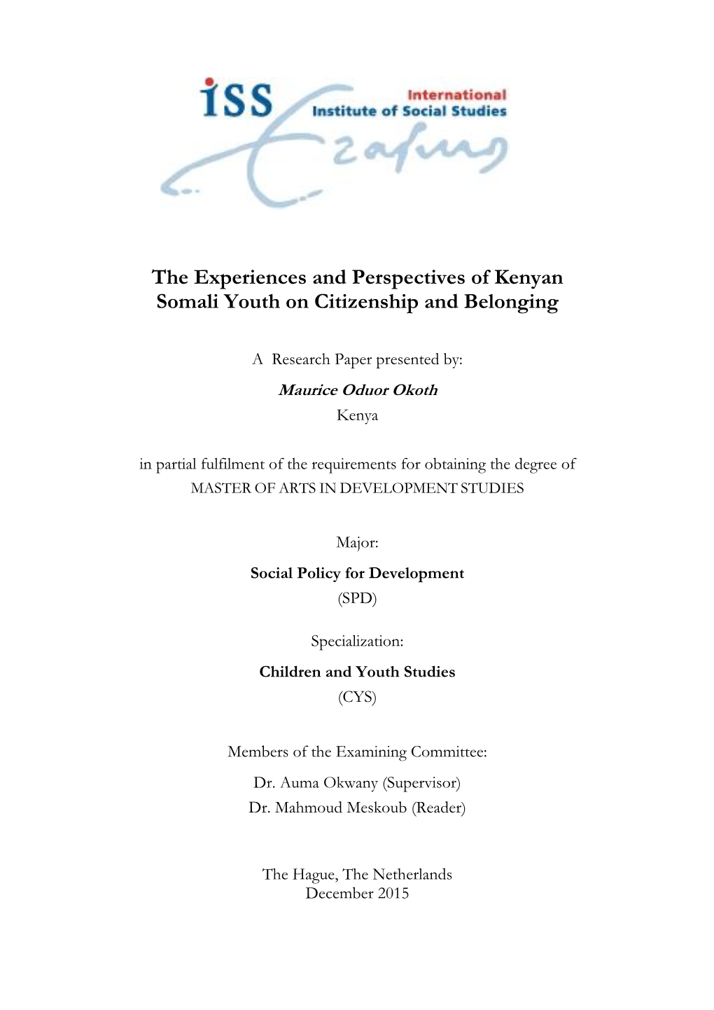 The Experiences and Perspectives of Kenyan Somali Youth on Citizenship and Belonging