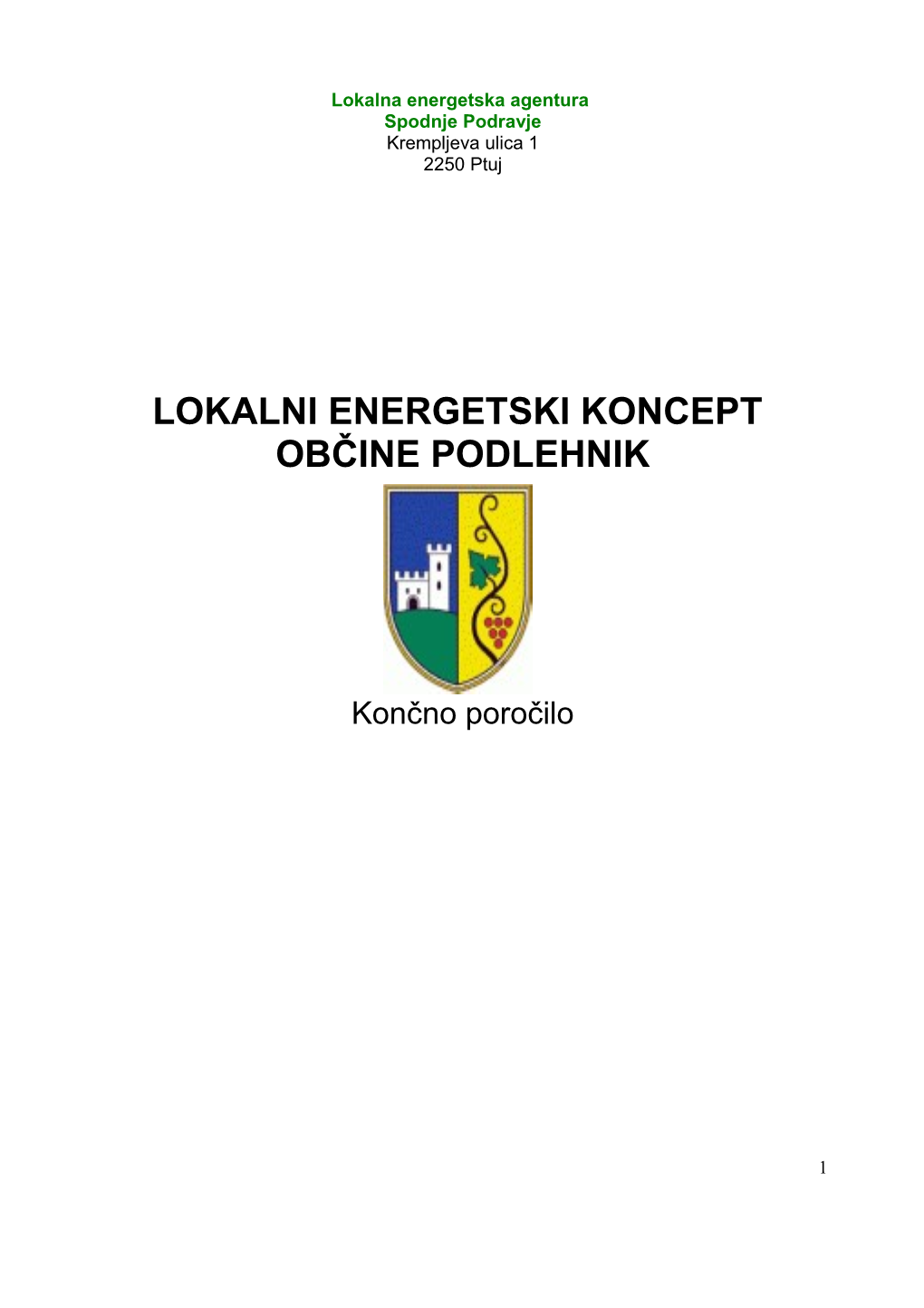 Lokalni Energetski Koncept Občine Podlehnik